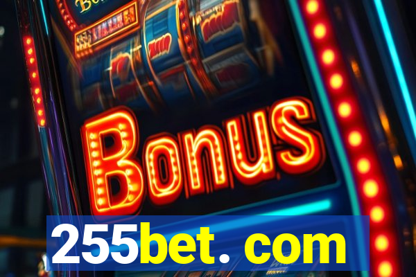 255bet. com